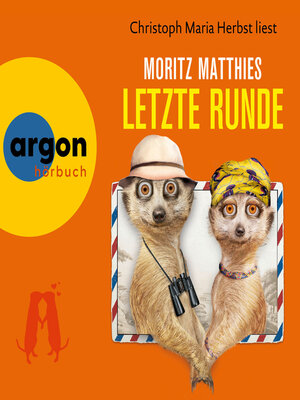 cover image of Letzte Runde--Erdmännchen-Krimi, Band 5 (Gekürzt)